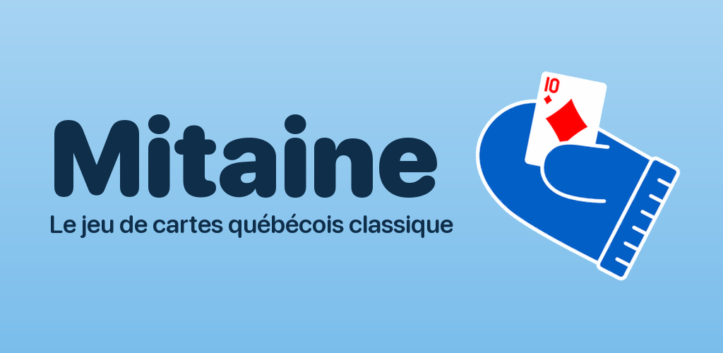 Mitaine — Le jeu de cartes québécois